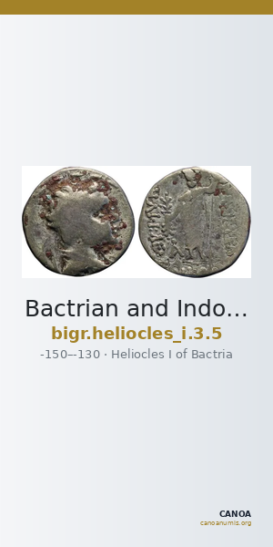 Bactrian and Indo-Greek Coinage Heliocles I 3.5 — CANOA