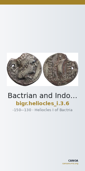 Bactrian and Indo-Greek Coinage Heliocles I 3.6 — CANOA
