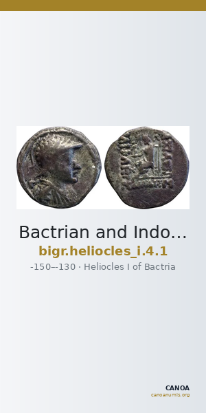 Bactrian and Indo-Greek Coinage Heliocles I 4.1 — CANOA