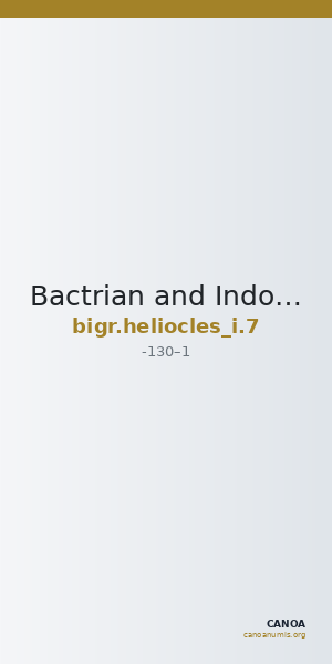 Bactrian and Indo-Greek Coinage Heliocles I 7 — CANOA