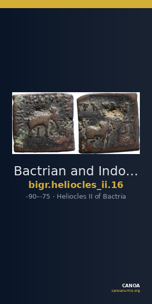 Bactrian and Indo-Greek Coinage Heliocles II 16 — CANOA