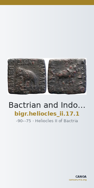 Bactrian and Indo-Greek Coinage Heliocles II 17.1 — CANOA