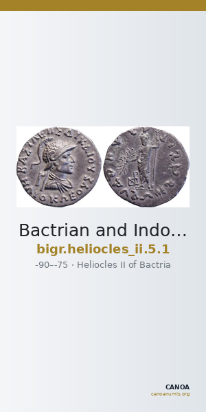 Bactrian and Indo-Greek Coinage Heliocles II 5.1 — CANOA