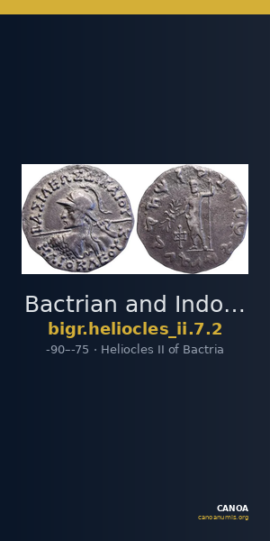 Bactrian and Indo-Greek Coinage Heliocles II 7.2 — CANOA