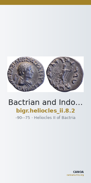 Bactrian and Indo-Greek Coinage Heliocles II 8.2 — CANOA