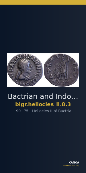Bactrian and Indo-Greek Coinage Heliocles II 8.3 — CANOA