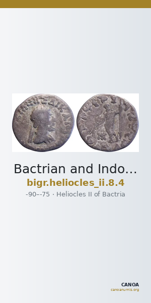 Bactrian and Indo-Greek Coinage Heliocles II 8.4 — CANOA