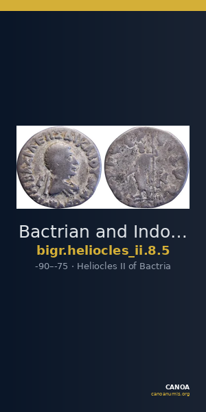 Bactrian and Indo-Greek Coinage Heliocles II 8.5 — CANOA