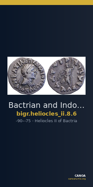 Bactrian and Indo-Greek Coinage Heliocles II 8.6 — CANOA