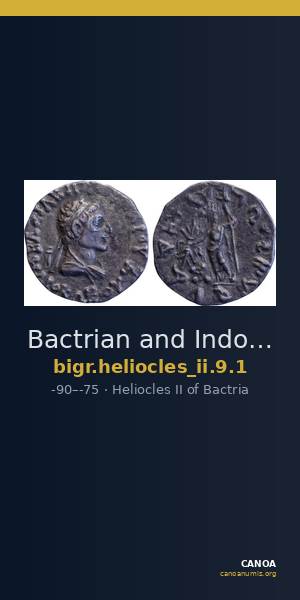 Bactrian and Indo-Greek Coinage Heliocles II 9.1 — CANOA