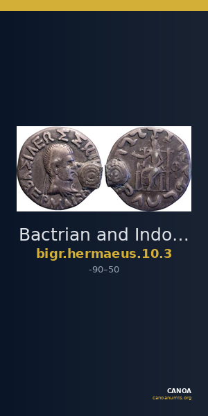 Bactrian and Indo-Greek Coinage Hermaeus 10.3 — CANOA