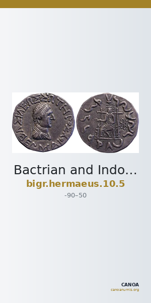 Bactrian and Indo-Greek Coinage Hermaeus 10.5 — CANOA