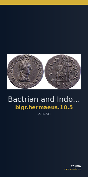 Bactrian and Indo-Greek Coinage Hermaeus 10.5 — CANOA