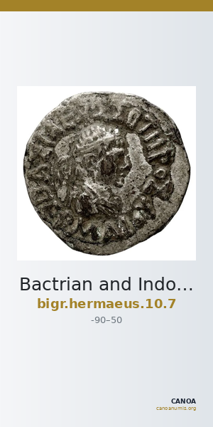 Bactrian and Indo-Greek Coinage Hermaeus 10.7 — CANOA