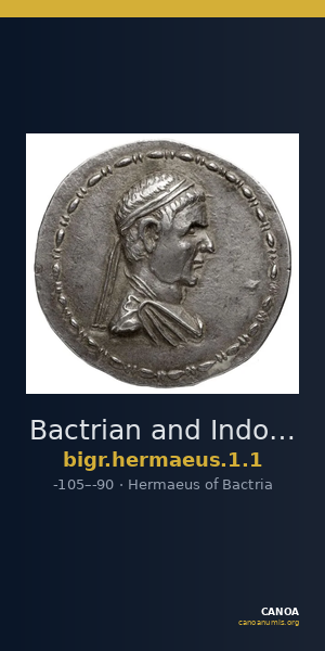 Bactrian and Indo-Greek Coinage Hermaeus 1.1 — CANOA