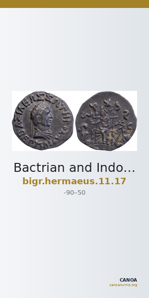 Bactrian and Indo-Greek Coinage Hermaeus 11.17 — CANOA