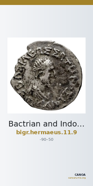 Bactrian and Indo-Greek Coinage Hermaeus 11.9 — CANOA