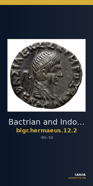 Bactrian and Indo-Greek Coinage Hermaeus 12.2 — CANOA