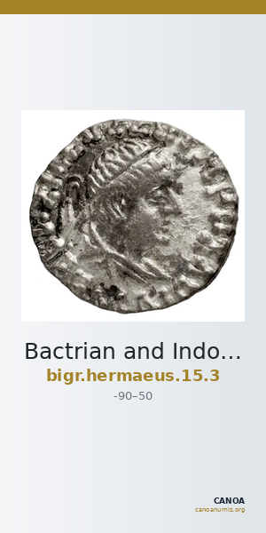 Bactrian and Indo-Greek Coinage Hermaeus 15.3 — CANOA