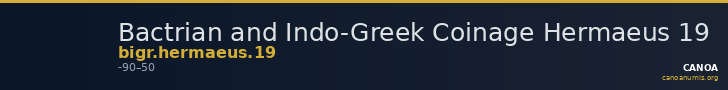 Bactrian and Indo-Greek Coinage Hermaeus 19 — CANOA