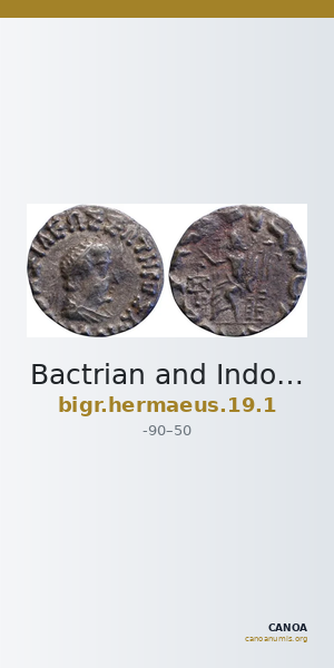 Bactrian and Indo-Greek Coinage Hermaeus 19.1 — CANOA