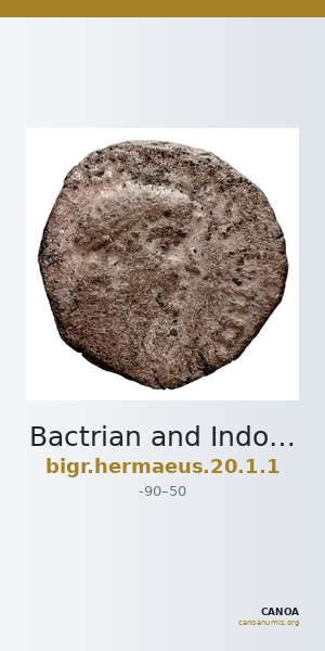 Bactrian and Indo-Greek Coinage Hermaeus 20.1.1 — CANOA