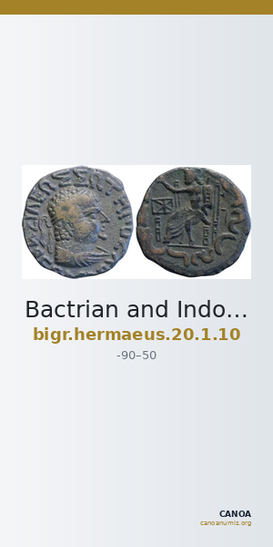 Bactrian and Indo-Greek Coinage Hermaeus 20.1.10 — CANOA