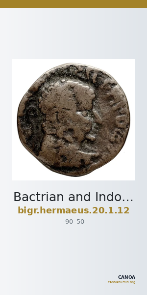 Bactrian and Indo-Greek Coinage Hermaeus 20.1.12 — CANOA