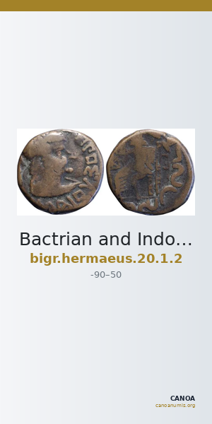 Bactrian and Indo-Greek Coinage Hermaeus 20.1.2 — CANOA