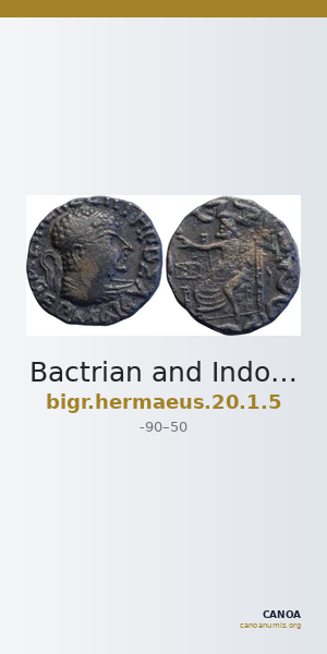 Bactrian and Indo-Greek Coinage Hermaeus 20.1.5 — CANOA