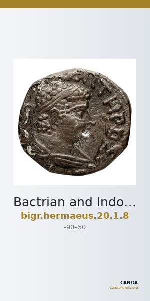 Bactrian and Indo-Greek Coinage Hermaeus 20.1.8 — CANOA