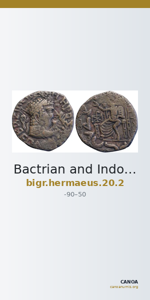 Bactrian and Indo-Greek Coinage Hermaeus 20.2 — CANOA