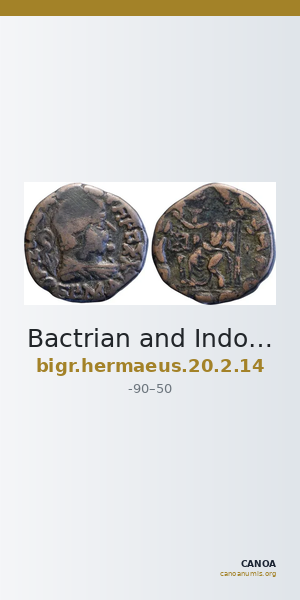 Bactrian and Indo-Greek Coinage Hermaeus 20.2.14 — CANOA