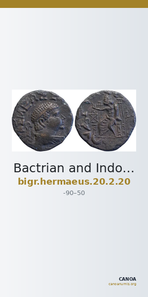 Bactrian and Indo-Greek Coinage Hermaeus 20.2.20 — CANOA