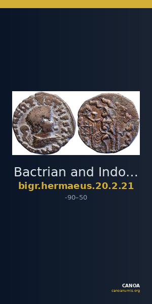 Bactrian and Indo-Greek Coinage Hermaeus 20.2.21 — CANOA