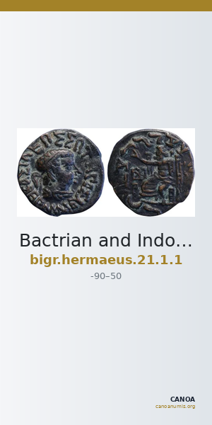 Bactrian and Indo-Greek Coinage Hermaeus 21.1.1 — CANOA