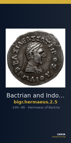Bactrian and Indo-Greek Coinage Hermaeus 2.5 — CANOA
