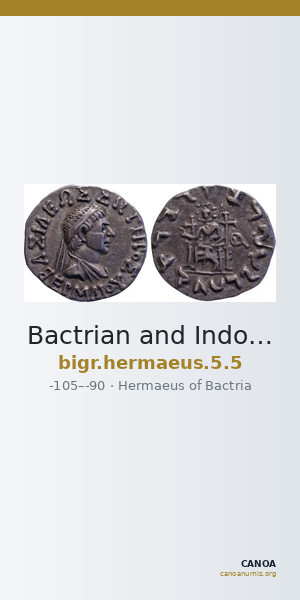 Bactrian and Indo-Greek Coinage Hermaeus 5.5 — CANOA