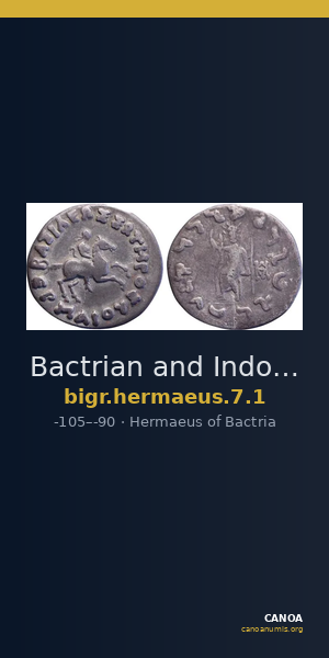 Bactrian and Indo-Greek Coinage Hermaeus 7.1 — CANOA