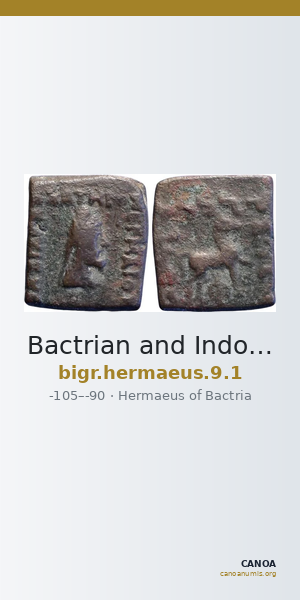 Bactrian and Indo-Greek Coinage Hermaeus 9.1 — CANOA