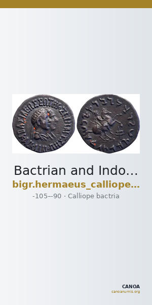 Bactrian and Indo-Greek Coinage Hermaeus and Calliope 2.1 — CANOA