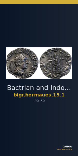 Bactrian and Indo-Greek Coinage Hermaues 15.1 — CANOA
