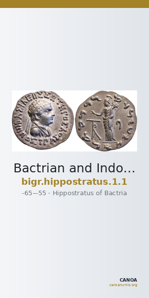 Bactrian and Indo-Greek Coinage Hippostratus 1.1 — CANOA