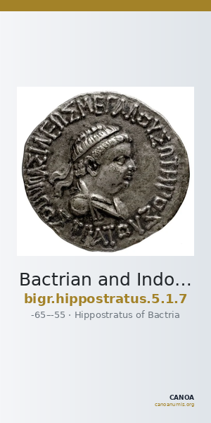 Bactrian and Indo-Greek Coinage Hippostratus 5.1.7 — CANOA