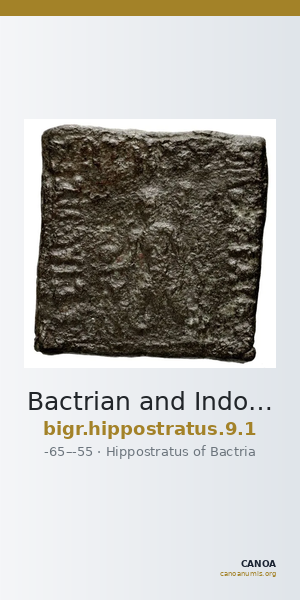 Bactrian and Indo-Greek Coinage Hippostratus 9.1 — CANOA