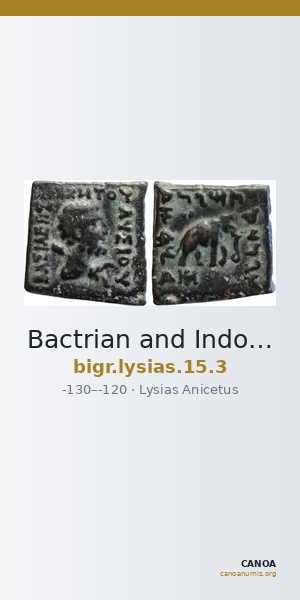 Bactrian and Indo-Greek Coinage Lysias 15.3 — CANOA