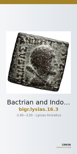 Bactrian and Indo-Greek Coinage Lysias 16.3 — CANOA