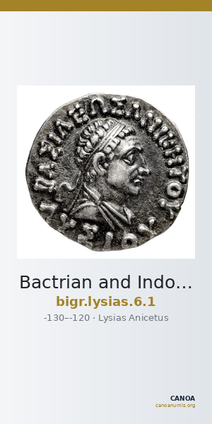 Bactrian and Indo-Greek Coinage Lysias 6.1 — CANOA