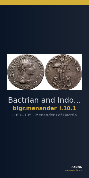 Bactrian and Indo-Greek Coinage Menander I 10.1 — CANOA