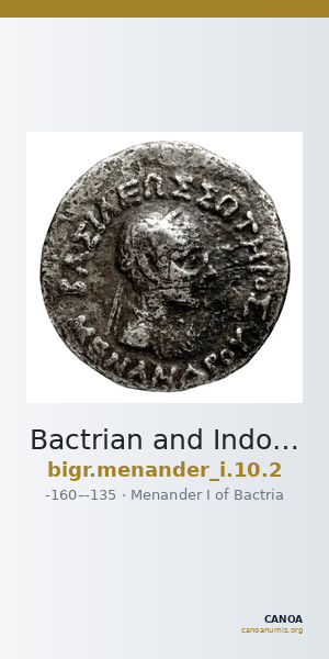 Bactrian and Indo-Greek Coinage Menander I 10.2 — CANOA